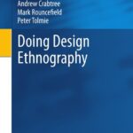 خرید و دانلود نسخه کامل کتاب Doing Design Ethnography