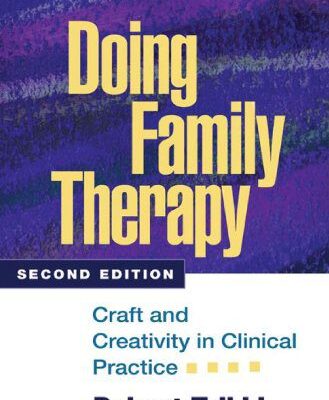 خرید و دانلود نسخه کامل کتاب Doing Family Therapy: Craft and Creativity in Clinical Practice, Second Edition (The Guilford Family Therapy Series) –  PDF