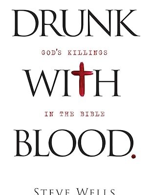 خرید و دانلود نسخه کامل کتاب Drunk with Blood – God’s Killings in the Bible –  +  Pdf