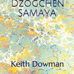خرید و دانلود نسخه کامل کتاب DZOGCHEN SAMAYA (Dzogchen Teaching Series) –  +  pdf