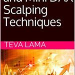 خرید و دانلود نسخه کامل کتاب E-mini Dow and Mini DAX Scalping Techniques eBook  Lama, Teva[2018] –  +  pdf