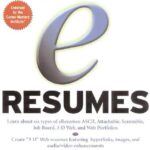خرید و دانلود نسخه کامل کتاب E-Resumes: Everything You Need to Know About Using Electronic Resumes to Tap into Today’s Job Market –  PDF