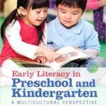 خرید و دانلود نسخه کامل کتاب Early Literacy in Preschool and Kindergarten: A Multicultural Perspective, Pearson eText with Loose-Leaf Version — Access Card Package (4th Edition) –  PDF