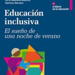 خرید و دانلود نسخه کامل کتاب Educación inclusiva: El sueño de una noche de verano (Recursos educativos) (Spanish Edition) –  +  Pdf