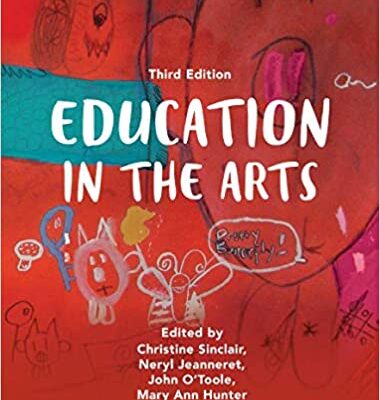 خرید و دانلود نسخه کامل کتاب Education in the Arts (3rd Edition) – PDF