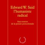 خرید و دانلود نسخه کامل کتاب Edward W. Said – L’humaniste radical (La nuit surveillée) –  +  pdf