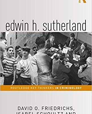 خرید و دانلود نسخه کامل کتاب Edwin H. Sutherland (Routledge Key Thinkers in Criminology)