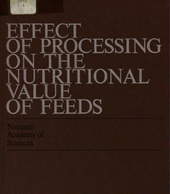 خرید و دانلود نسخه کامل کتاب Effect of processing on the nutritional value of feeds;: Proceedings –  PDF