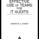 خرید و دانلود نسخه کامل کتاب Effective Use of Teams for IT Audits (Standard for Auditing Computer Applications Series)