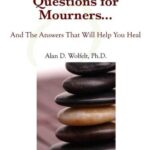 خرید و دانلود نسخه کامل کتاب Eight Critical Questions for Mourners: And the Answers That Will Help You Heal – PDF