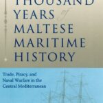 خرید و دانلود نسخه کامل کتاب Eight Thousand Years of Maltese Maritime History –  PDF
