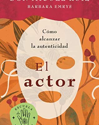 خرید و دانلود نسخه کامل کتاب El actor: Cómo alcanzar la autenticidad (Crecimiento personal) (Spanish Edition) –  +  pdf