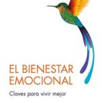 خرید و دانلود نسخه کامل کتاب EL BIENESTAR EMOCIONAL: Claves para vivir mejor (Psicologia) (Spanish Edition) –  +  pdf