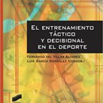 خرید و دانلود نسخه کامل کتاب El entrenamiento táctico y decisional en el deporte (Actividad Física y Deporte) (Spanish Edition) –  +  pdf