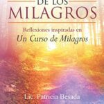 خرید و دانلود نسخه کامل کتاب El libro de los milagros: Reflexiones inspiradas en Un Curso de Milagros (Spanish Edition) –  +  Pdf