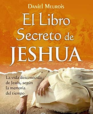 خرید و دانلود نسخه کامل کتاب El libro Secreto de Jeshua. Tomo II: Las etapas de la realización (Spanish Edition) – + pdf