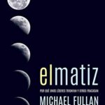 خرید و دانلود نسخه کامل کتاب El matiz: Por qué unos líderes triunfan y otros fracasan (Spanish Edition) –  +  pdf