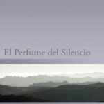 خرید و دانلود نسخه کامل کتاب El Perfume del Silencio (Spanish Edition) –  +  pdf