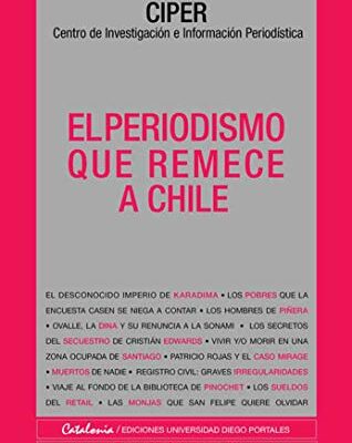خرید و دانلود نسخه کامل کتاب El periodismo que remece a Chile (Spanish Edition) –  +  pdf