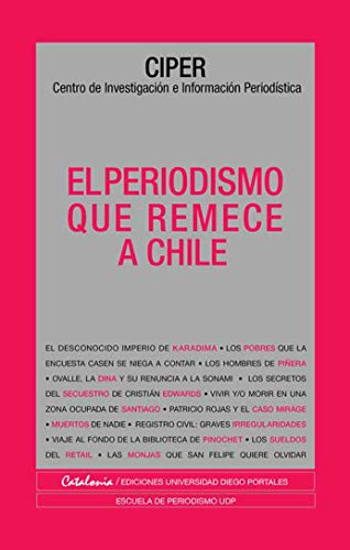 خرید و دانلود نسخه کامل کتاب El periodismo que remece a Chile (Spanish Edition) – + pdf_6844625025190.jpeg خرید و دانلود نسخه کامل کتاب El periodismo que remece a Chile (Spanish Edition) – + pdf