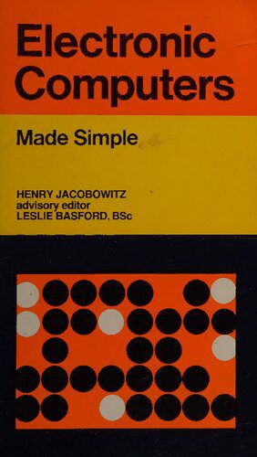 خرید و دانلود نسخه کامل کتاب Electronic Computers Made Simple_684f2a5c4e0a3.jpeg خرید و دانلود نسخه کامل کتاب Electronic Computers Made Simple
