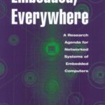 خرید و دانلود نسخه کامل کتاب Embedded, Everywhere: A Research Agenda for Networked Systems of Embedded Computers