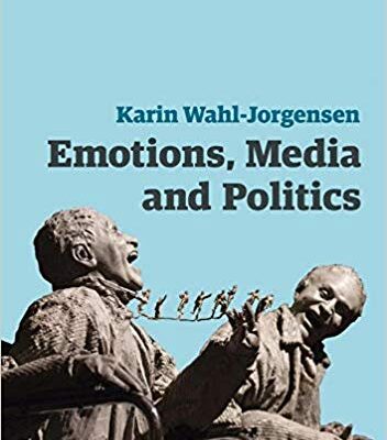 خرید و دانلود نسخه کامل کتاب Emotions, Media and Politics (Contemporary Political Communication)