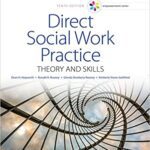 خرید و دانلود نسخه کامل کتاب Empowerment Series: Direct Social Work Practice: Theory and Skills (10 Edition) –  PDF