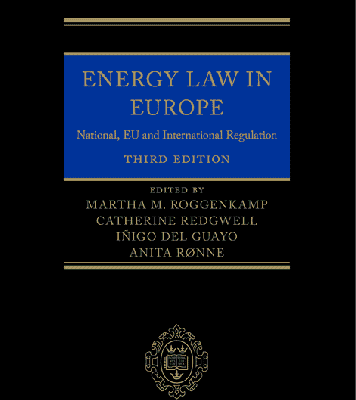 خرید و دانلود نسخه کامل کتاب Energy Law in Europe: National, EU and International Regulation (3rd Edition) –  Pdf