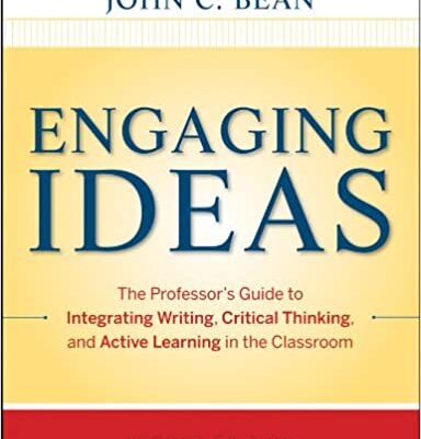 خرید و دانلود نسخه کامل کتاب Engaging Ideas: The Professor’s Guide to Integrating Writing, Critical Thinking, and Active Learning in the Classroom (2nd Edition) –  Pdf