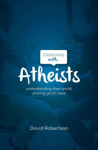خرید و دانلود نسخه کامل کتاب Engaging with Atheists, Understanding their World, Sharing Good News – + Pdf_6845f2ffcb592.jpeg خرید و دانلود نسخه کامل کتاب Engaging with Atheists, Understanding their World, Sharing Good News – + Pdf