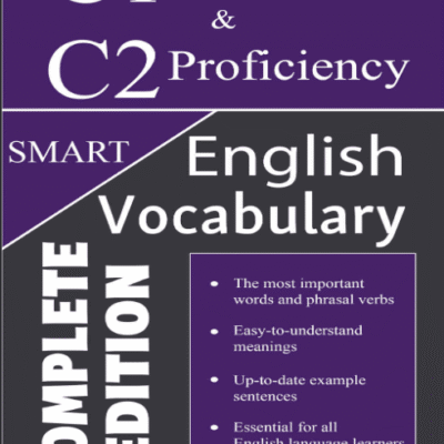 خرید و دانلود نسخه کامل کتاب English C1 Advanced and C2 Proficiency Smart Vocabulary (Complete Edition) –  +  PDF