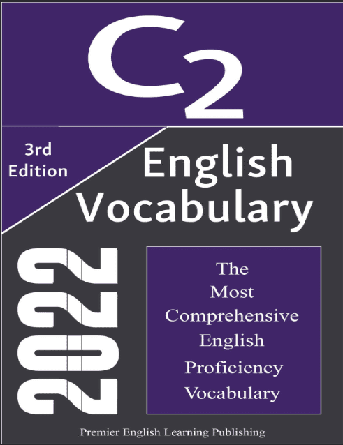 خرید و دانلود نسخه کامل کتاب English C2 Vocabulary 2022 The Most Comprehensive English Proficiency Vocabulary (3rd Edition – + PDF_68440e2d1700c.png خرید و دانلود نسخه کامل کتاب English C2 Vocabulary 2022 The Most Comprehensive English Proficiency Vocabulary (3rd Edition – + PDF
