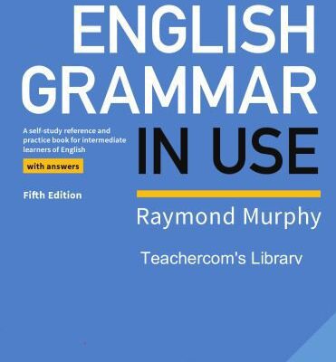 خرید و دانلود نسخه کامل کتاب English Grammar in Use, Fifth Edition –  PDF