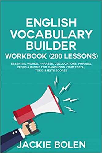 خرید و دانلود نسخه کامل کتاب English Vocabulary Builder Workbook (200 Lessons): Essential Words, Phrases, Collocations, Phrasal Verbs – + PDF_6844276269a68.jpeg خرید و دانلود نسخه کامل کتاب English Vocabulary Builder Workbook (200 Lessons): Essential Words, Phrases, Collocations, Phrasal Verbs – + PDF