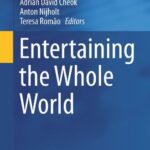 خرید و دانلود نسخه کامل کتاب Entertaining the Whole World