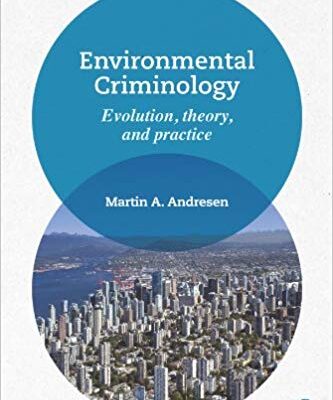 خرید و دانلود نسخه کامل کتاب Environmental Criminology:  Evolution, Theory, and Practice