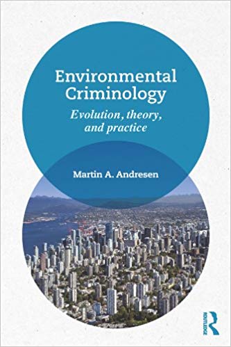 خرید و دانلود نسخه کامل کتاب Environmental Criminology: Evolution, Theory, and Practice_683c4604c422c.jpeg خرید و دانلود نسخه کامل کتاب Environmental Criminology: Evolution, Theory, and Practice
