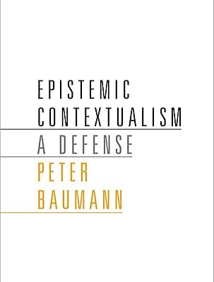 خرید و دانلود نسخه کامل کتاب Epistemic Contextualism: A Defense –  Pdf