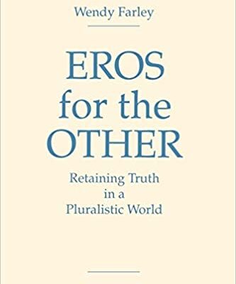 خرید و دانلود نسخه کامل کتاب Eros for the Other:  Retaining Truth in a Pluralistic World Retaining Truth in a Pluralistic World – ُ pdf
