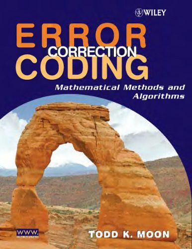 خرید و دانلود نسخه کامل کتاب Error correction coding: mathematical methods and algorithms_68601a68ace80.jpeg خرید و دانلود نسخه کامل کتاب Error correction coding: mathematical methods and algorithms