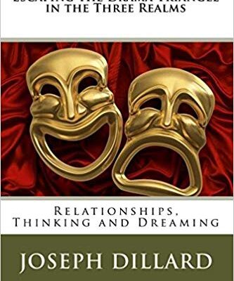 خرید و دانلود نسخه کامل کتاب Escaping the Drama Triangle in the Three Realms: Relationships, Thinking and Dreaming