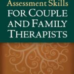 خرید و دانلود نسخه کامل کتاب Essential Assessment Skills for Couple and Family Therapists –  PDF