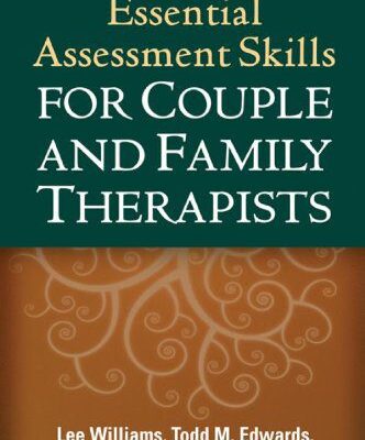 خرید و دانلود نسخه کامل کتاب Essential Assessment Skills for Couple and Family Therapists –  PDF