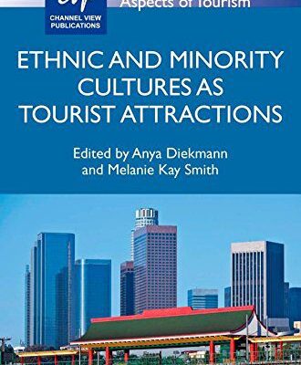 خرید و دانلود نسخه کامل کتاب Ethnic and Minority Cultures as Tourist Attractions –  PDF