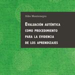 خرید و دانلود نسخه کامل کتاب Evaluación auténtica como procedimiento para la evidencia de los aprendizajes. (Spanish Edition) –  +  pdf