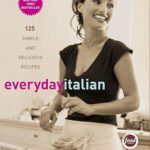 خرید و دانلود نسخه کامل کتاب Everyday Italian: 125 Simple and Delicious Recipes – Pdf