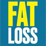خرید و دانلود نسخه کامل کتاب Everything Fat Loss: The Definitive No Bullsh*t Guide –  +  Pdf