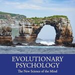 خرید و دانلود نسخه کامل کتاب Evolutionary Psychology: The New Science of the Mind (7th Edition) –  Pdf