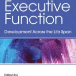 خرید و دانلود نسخه کامل کتاب Executive Function Development Across the Life Span –  Pdf